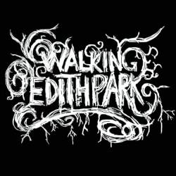 Walking Edith Park : Demo 2009